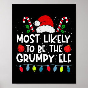 Póster Más Probable Que Sea El Grumpy Elf Family Crew Chr
