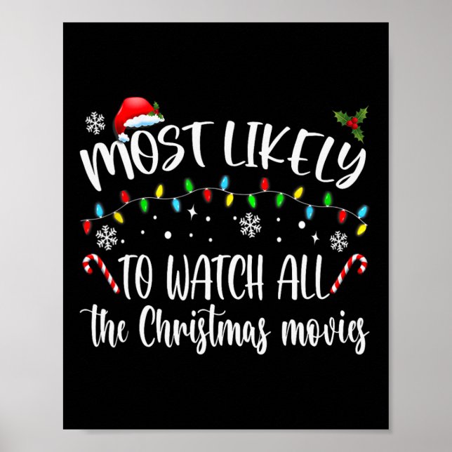 Póster Más Probable Que Vea Todas Las Películas De Navida (Frente)