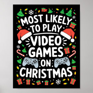 Póster Más Propenso A Jugar Videojuegos En Camiseta De Na