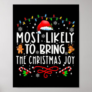 Póster Más Propenso a Traer la Alegría de Navidad Familia
