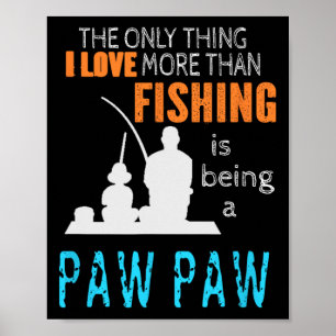 Póster Más que amar al abuelo especial de Paw Paw