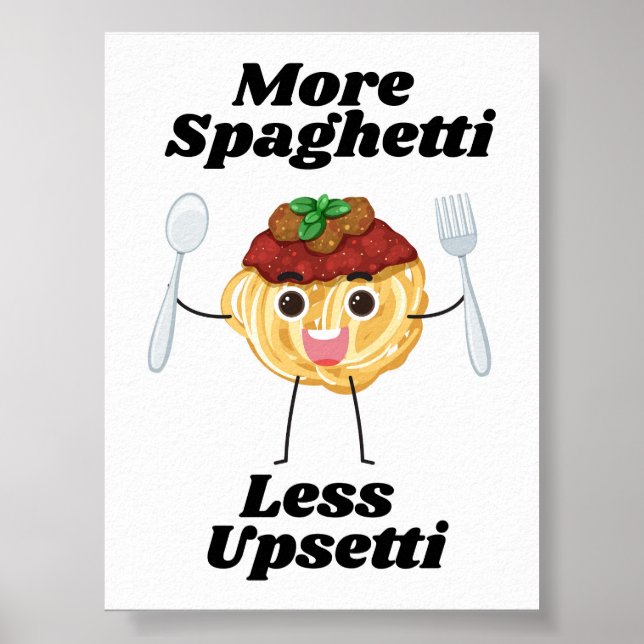 Póster Más Spaghetti Menos Upsetti Poster negro (Frente)