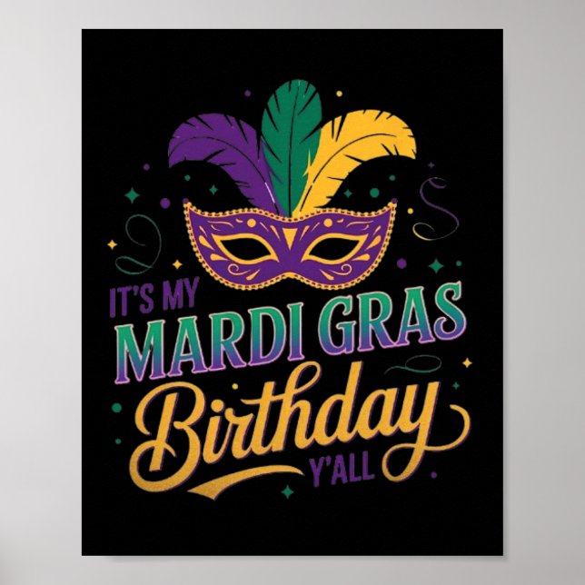 Póster Máscara de cumpleaños del Mardi Gras es mi nacimie (Frente)