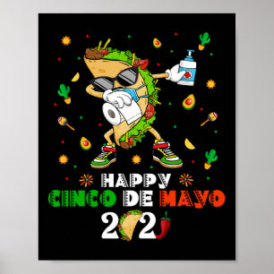 Póster Máscara facial Dabbing Taco Cinco De Mayo 2021 Qua