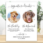 Póster Mascota Boda de perro firma bebe Personalizado bar<br><div class="desc">Bebidas con firma! Clágrafía sencilla pero elegante, este emblema de la barra de bebidas destaca por sus dos cócteles "la novia" y "el Groom", personalizados con las bebidas de su elección. Personalizar este elegante signo de boda con tu foto favorita de mascota, foto de perro, foto de compromiso o fotos...</div>