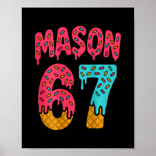 Póster Mason 67 Helado Meme Divertido Seis Siete (en Ck)