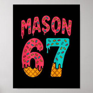 Póster Mason 67 Helado Meme Lindo Seis Siete (en Ck)