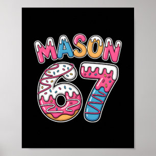 Póster Mason 67 Meme Ama Helado Goteo Deporte Seis Siete