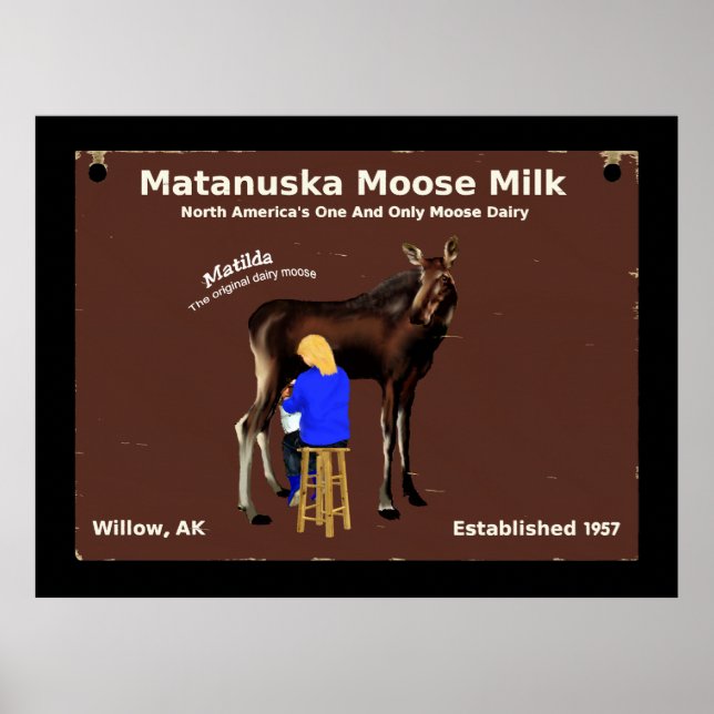 Póster Matanuska Moose Milk (Frente)