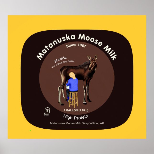 Póster Matanuska Moose Milk (Frente)