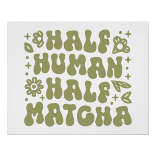Póster Matcha latte citas divertidas estética floral verd