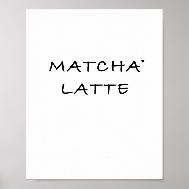 Póster Matcha latte - minimalistic typography poster (Frente)