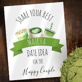 Póster Matcha Wedding Shower Sign