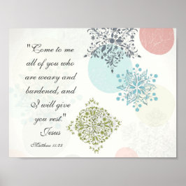 Póster Mateo 11:28 Ven a mí a todos los que están cansado
