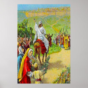 Póster Mateo 21:1-11 Jesús es bienvenido como Rey poster