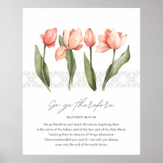 Póster Mateo 28:19-20 Verso de la Biblia y Tulipanes