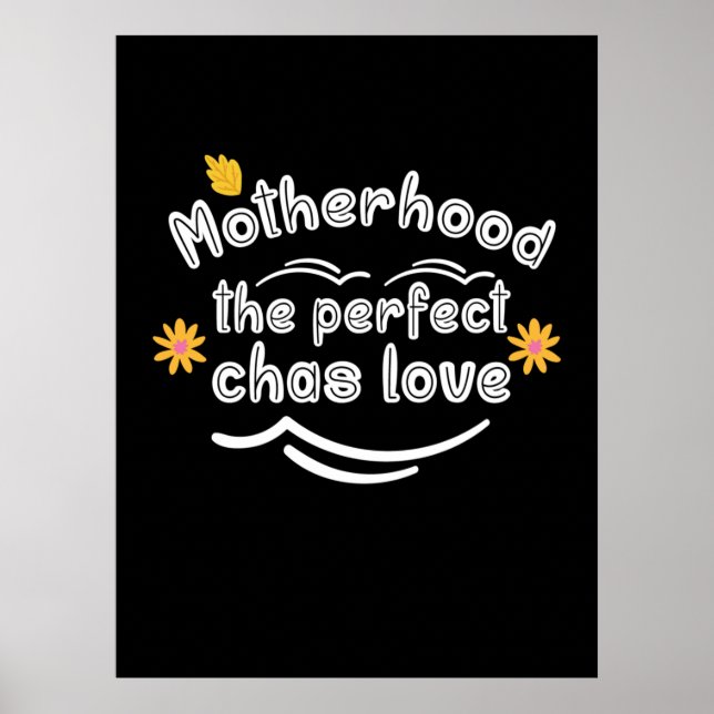 Póster Maternidad El Amor Perfecto Del Chas (Frente)