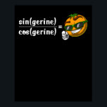 Póster Math Algebra Tangerine Funny Science Chiste<br><div class="desc">Math Algebra Tangerine Funny Science Chiste diseño para amantes de las matemáticas.</div>