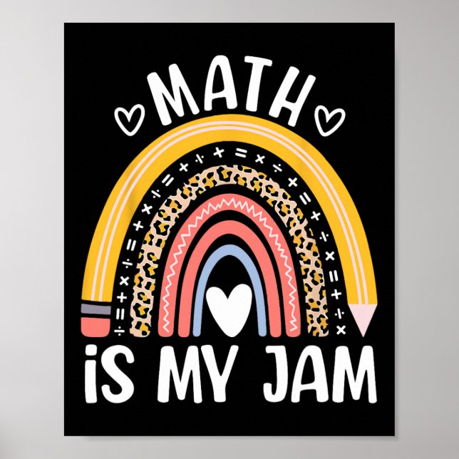 Póster Math Is My Jam First Day Ck To School Math Teacher (Frente)