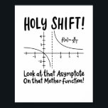 Póster Math Mathematics<br><div class="desc">Math quote design for a math teacher, students and all the mathematics and geometry love.</div>
