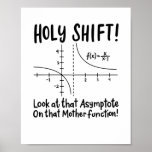 Póster Math Mathematics<br><div class="desc">Math quote design for a math teacher,  students and all the mathematics and geometry love.</div>