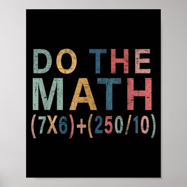 Póster Math Meme Funny Gift For Teacher, Student Men Wome (Frente)