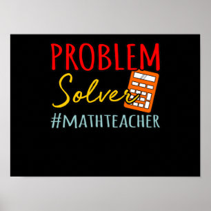 Póster Math Teacher Problem Resolver matemáticas