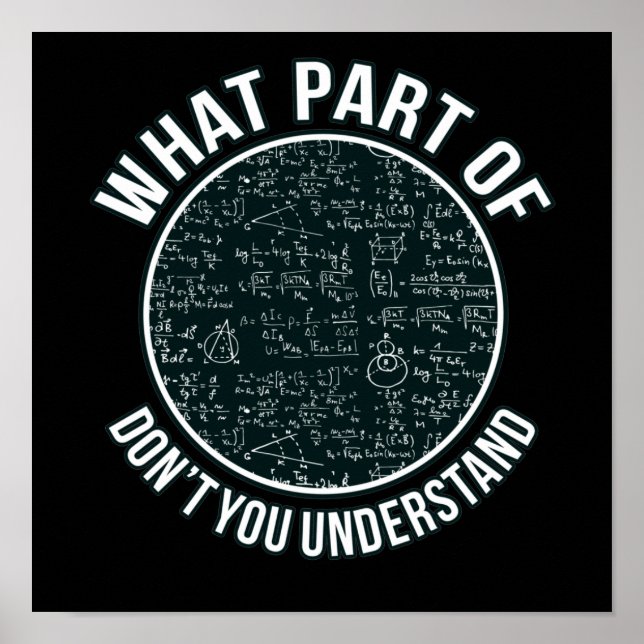 Póster Math Teacher Sarcasm Mathematics Maths Student (Frente)