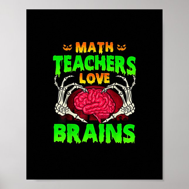 Póster Math Teachers Brains Skeleton Halloween (Frente)