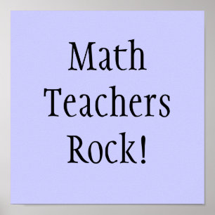 Póster Math Teachers Rock!