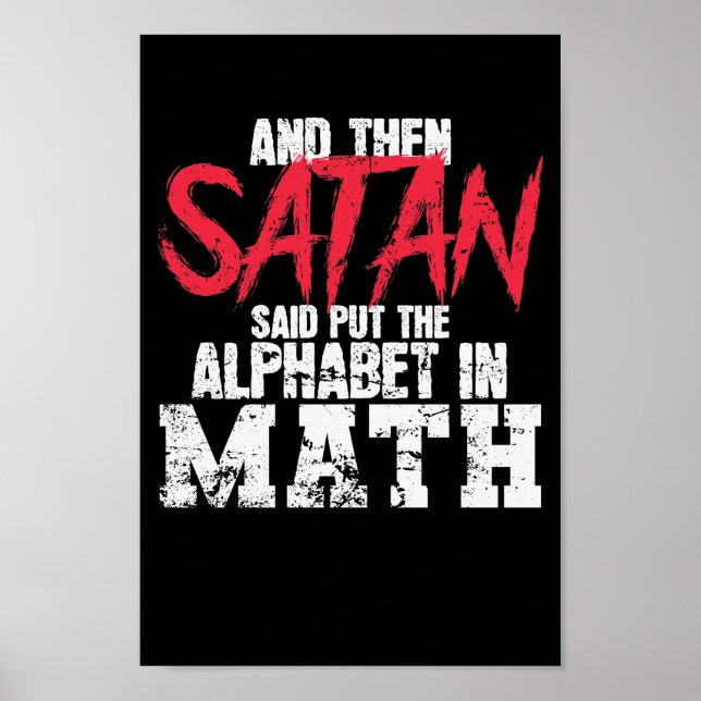 Póster Mathe: Satan Said puso el alfabeto en matemáticas (Frente)