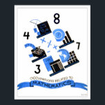 Póster Mathematics Occupations 1936 WPA<br><div class="desc">From Zazzle's vast collection of Work Projects Administration (WPA) and War posters--an amazing assortment of iconic images designed to promote the arts,  public welfare,  and patriotism--This commemorative poster print features a poster created by Blanche L. Anish,  graphically illustrating occupations wherein knowledge of mathematics is very important,  created in 1936.</div>