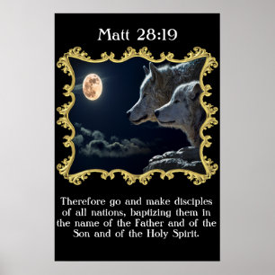 Póster Matt 28:19 Lobos mirando a la luna llena.
