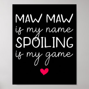 Póster Mawmaw Es Mi Nombre El Fracaso Es Mi Juego Diverti