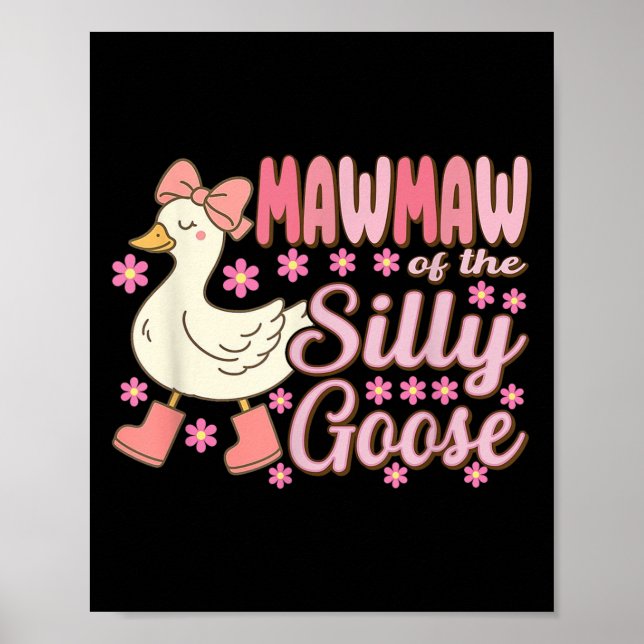 Póster Mawmaw Ganso Suelto Divertido Cumpleaños Combinaci (Frente)