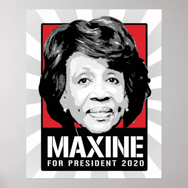 Póster Maxine Waters para el presidente 2020 - (Frente)
