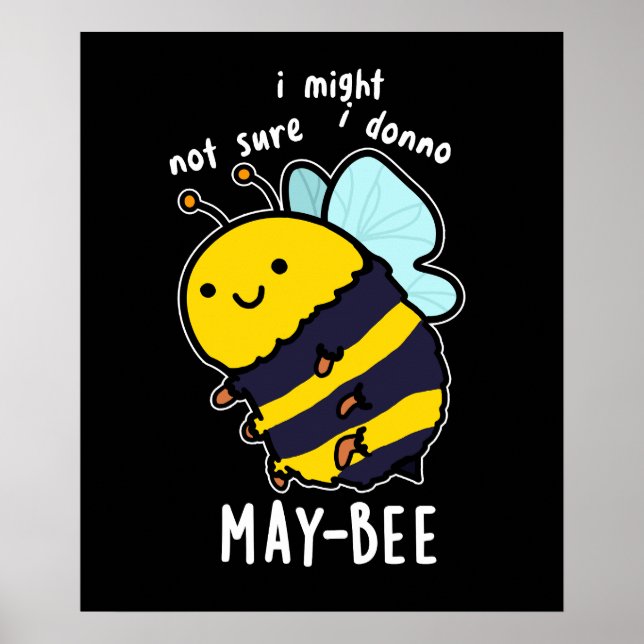 Póster May-bee Funny Insect Bee Pun Dark BG (Frente)