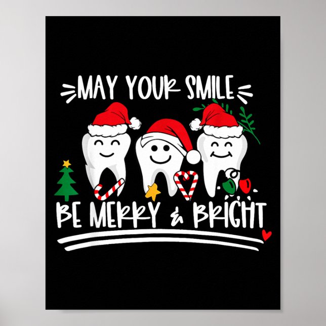 Póster May Your Smile Be Merry And Bright Christmas Denti (Frente)