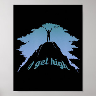 Póster Me Alcanza El Humor De Rock Climber Pun