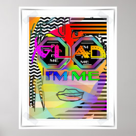 Póster Me alegra que yo sea yo