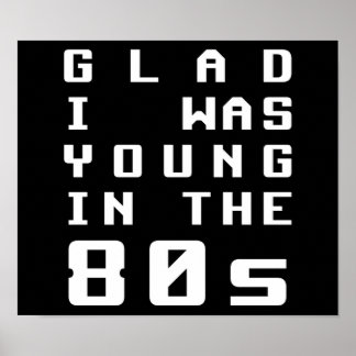Póster Me alegra ser joven en los 80