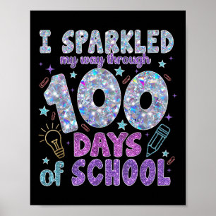 Póster Me Caminé A Lo Largo De 100 Días En La Escuela 100