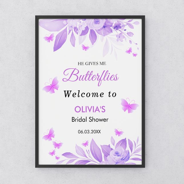 Póster Me Da La Bienvenida A Las Mariposas En La Ducha De (He Gives Me Butterflies Bridal Shower Welcome Sign )