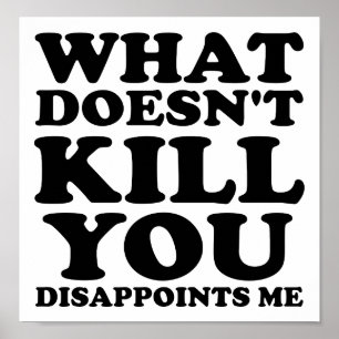 Póster Me decepciona un Poster gracioso