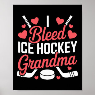 Póster Me desangro abuela de hockey sobre hielo, abuelo d