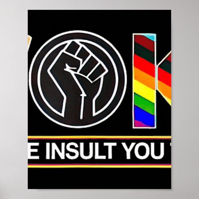 Póster Me Desperté No Es El Insulto Que Crees Que Es (Frente)
