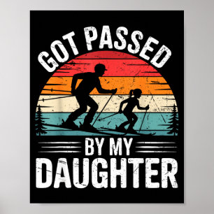 Póster Me dieron una patada por mi hija Papá esquí Retro