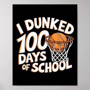 Póster Me Dormí 100 Días De Básquetbol Escolar _ Día 100