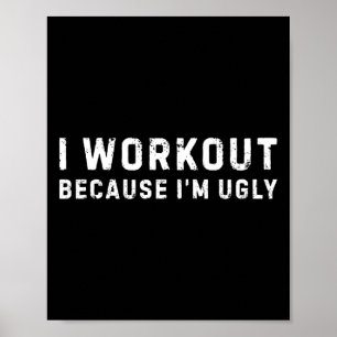 Póster Me doy cuenta porque soy muy divertido entrenando