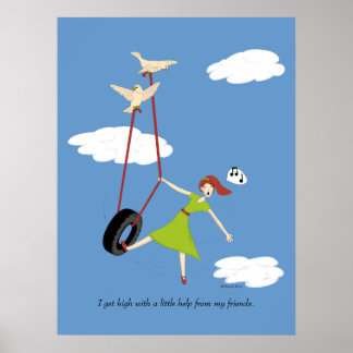 Póster Me drogo con un poco de ayuda de mis amigos.